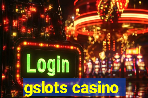 gslots casino