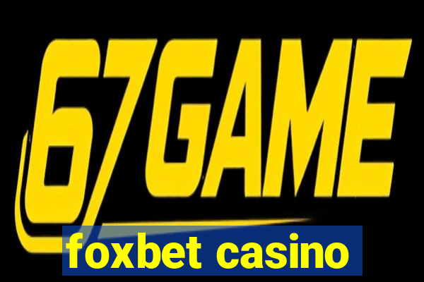 foxbet casino