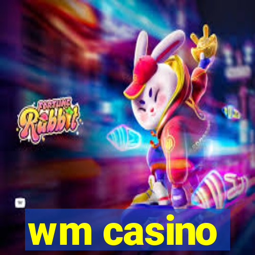 wm casino