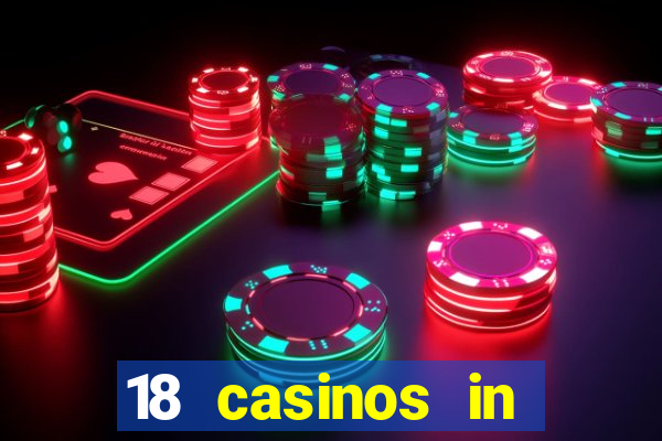 18 casinos in southern california