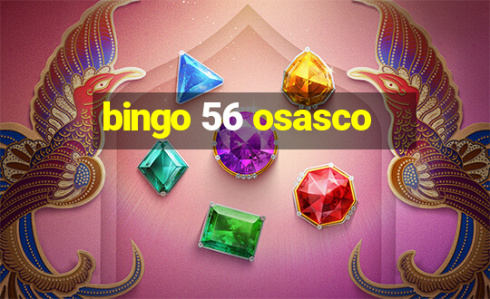 bingo 56 osasco