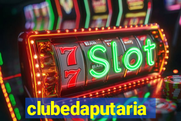 clubedaputaria