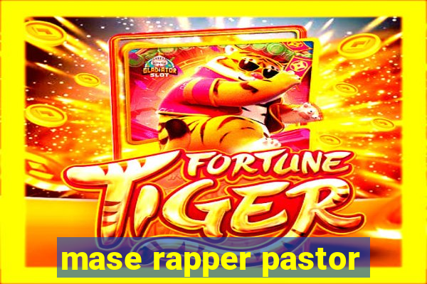 mase rapper pastor