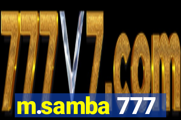 m.samba 777