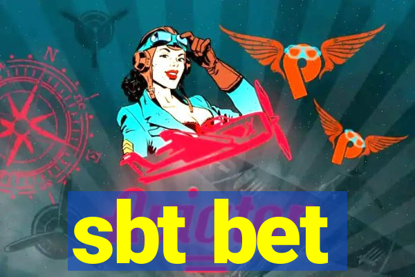 sbt bet