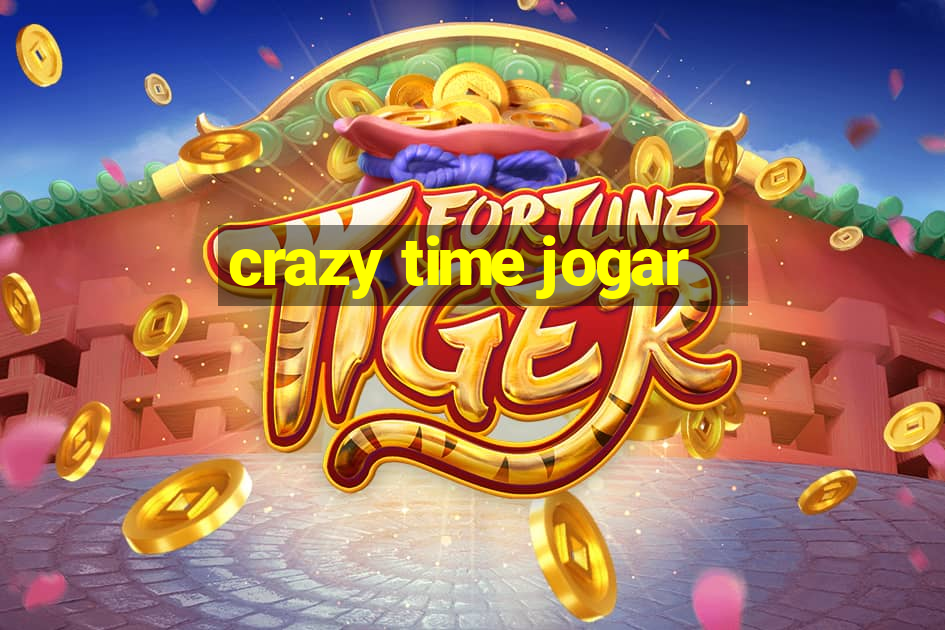 crazy time jogar