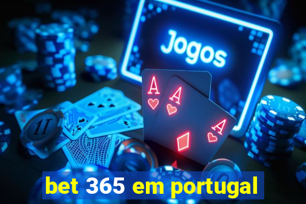 bet 365 em portugal