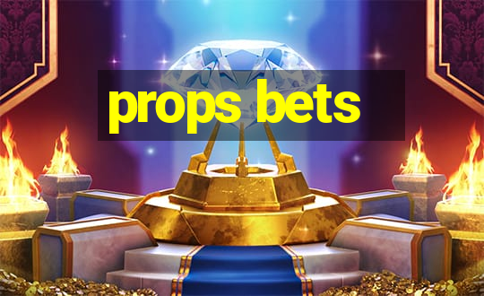 props bets