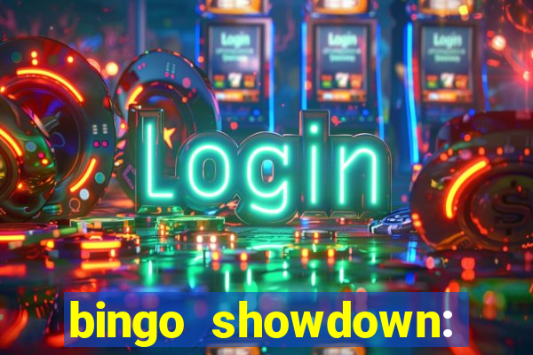 bingo showdown: jogo de bingo