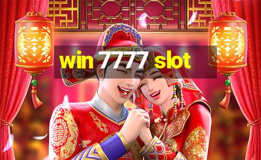 win 7777 slot