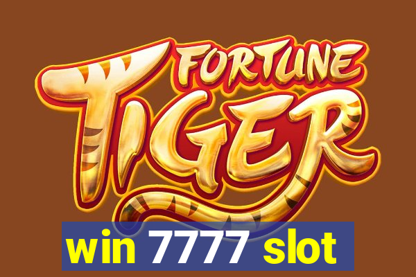 win 7777 slot