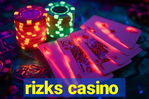 rizks casino