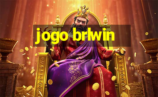 jogo brlwin