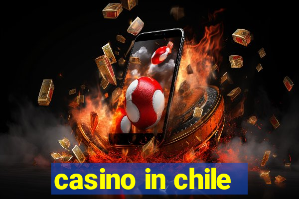 casino in chile