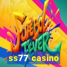 ss77 casino