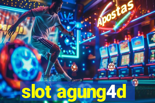 slot agung4d