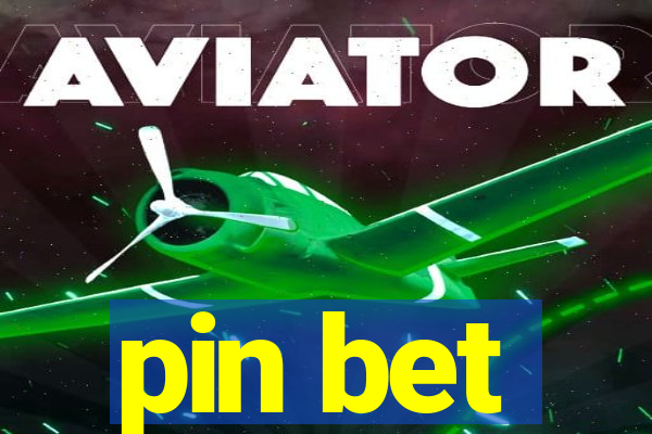 pin bet