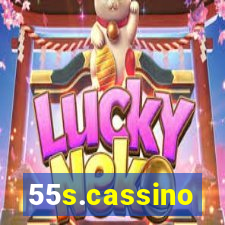 55s.cassino