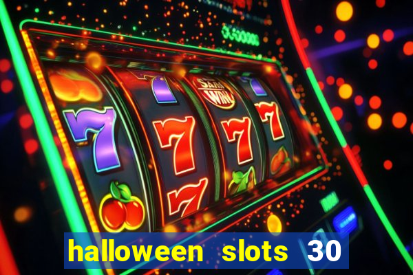 halloween slots 30 linhas online