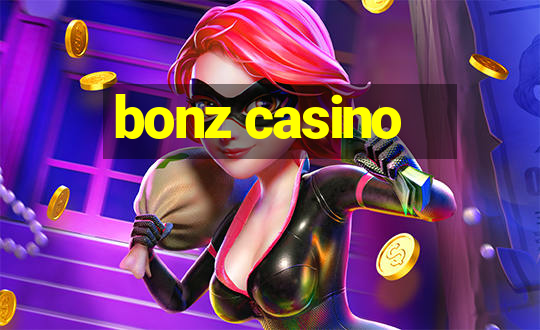 bonz casino