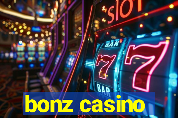 bonz casino