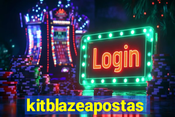 kitblazeapostas