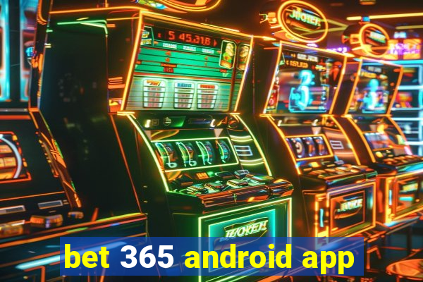 bet 365 android app