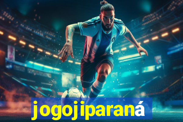 jogojiparaná