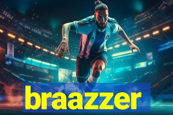 braazzer