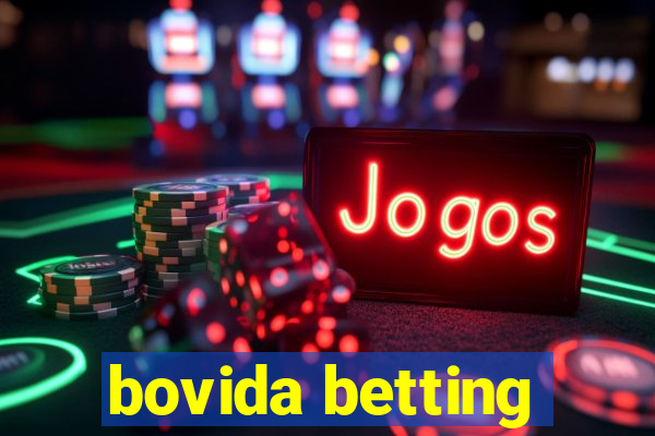 bovida betting