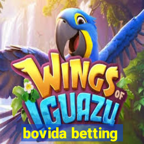 bovida betting