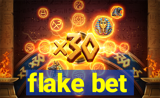 flake bet