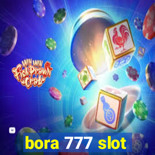 bora 777 slot