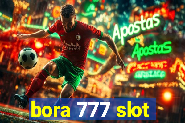 bora 777 slot