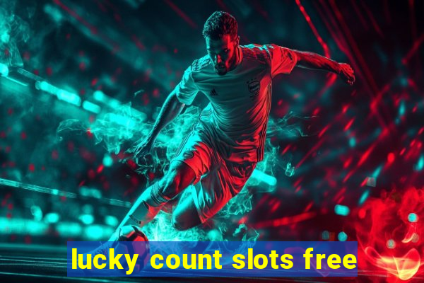 lucky count slots free