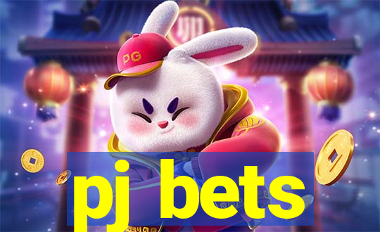 pj bets