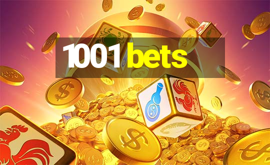 1001 bets