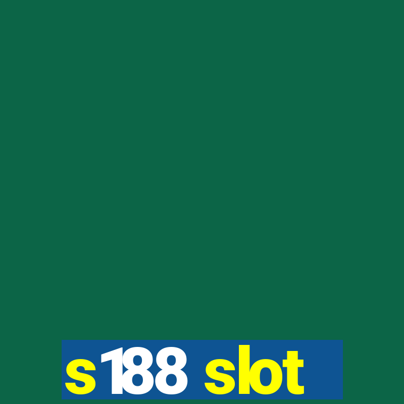 s188 slot