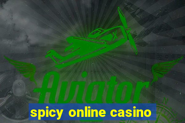 spicy online casino