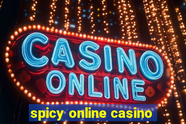 spicy online casino