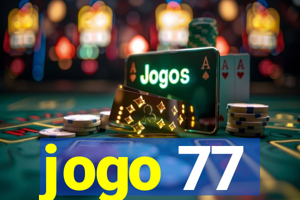 jogo 77