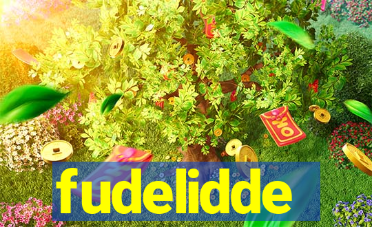 fudelidde