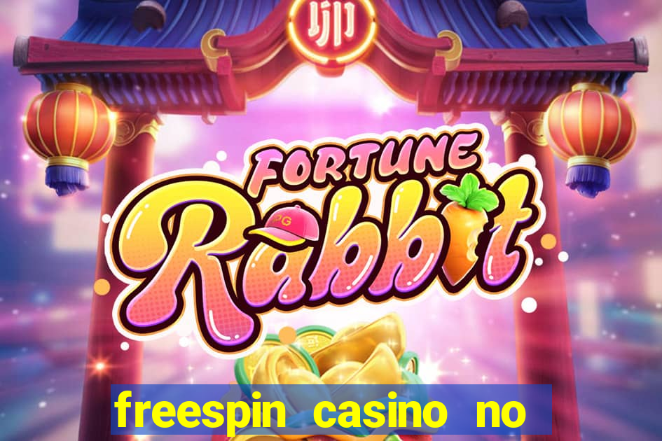 freespin casino no deposit bonus