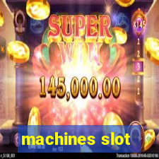 machines slot