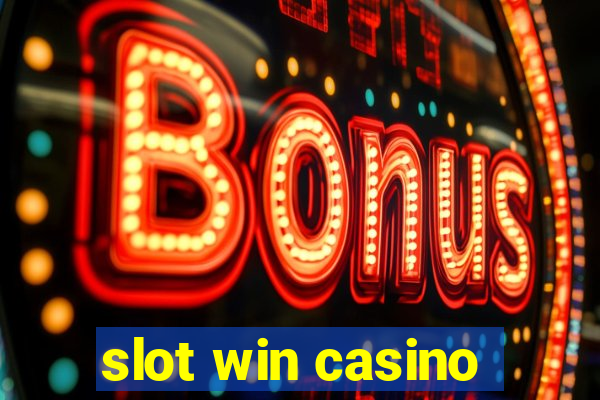 slot win casino