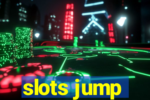 slots jump