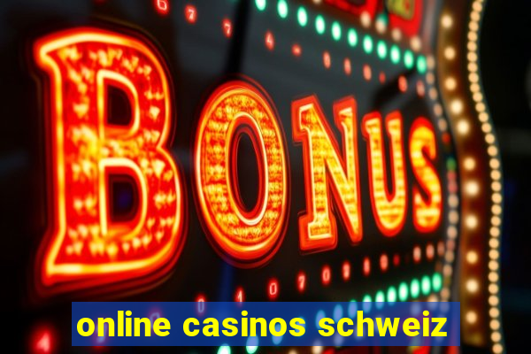 online casinos schweiz