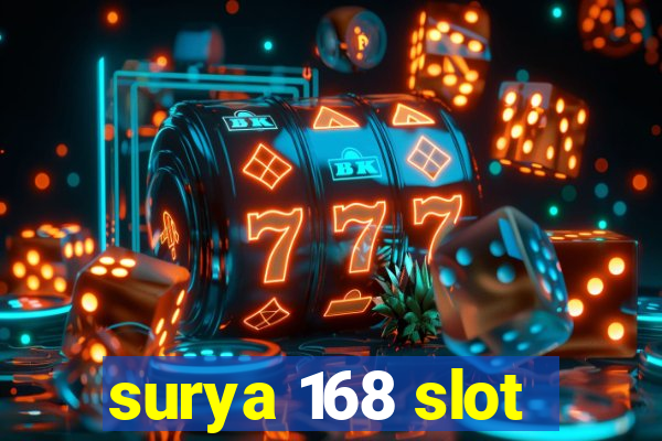 surya 168 slot