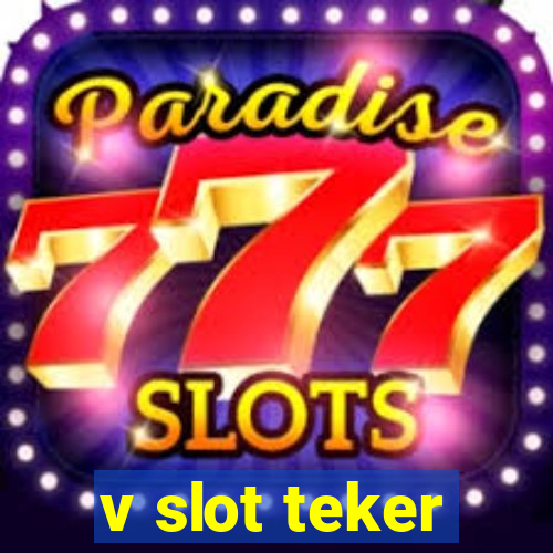 v slot teker