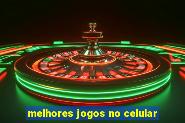 melhores jogos no celular